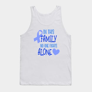 In This Family No One Fights Alone Tank Top